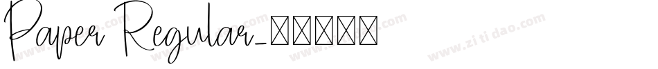 Paper Regular字体转换